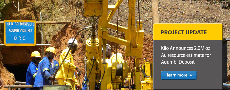 Project update: Kilo Announces 2.0M oz Au resource estimate for Adumbi Deposit